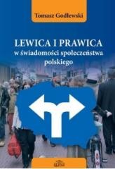 okładka Lewica i prawica w świadomości społeczeństwa... książka | Tomasz Godlewski
