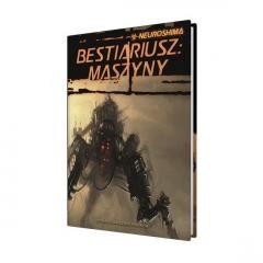 okładka Neuroshima: Bestiariusz: Maszyny (RPG.13) PORTAL książka