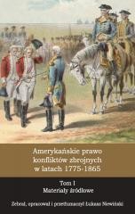 okładka Amerykańskie prawo konfliktów zbrojnych... T.1 książka | red. ŁukaszNiewiński