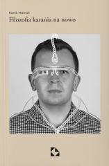 okładka Filozofia karania na nowo książka | Kamil Mamak