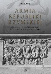 okładka Armia republiki rzymskiej książka | Michael Sage