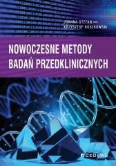 okładka Nowoczesne metody badań przedklinicznych książka | Joanna Stefan(red.), Krzysztof Roszkowski