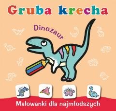okładka Gruba krecha. Dinozaur książka | Wydawnictwo Skrzat