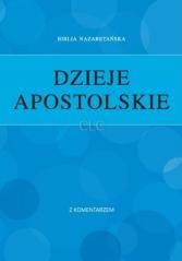 okładka Dzieje Apostolskie z komentarzem książka | Praca Zbiorowa