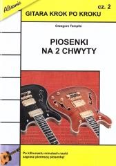 okładka Gitara krok po kroku cz.2 Piosenki na 2... w.2022 książka | Grzegorz Templin