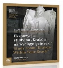 okładka Ekspozycja Studyjna "Kraków na wyciągnięcie ręki" książka | Praca Zbiorowa