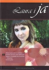 okładka Laura i ja książka | Hanna ŁucjaKowalczyk
