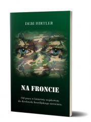 okładka Na froncie książka | Debi Hirtler