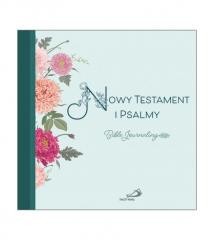 okładka Nowy Testament i Psalmy. Bible Journaling książka | Praca Zbiorowa