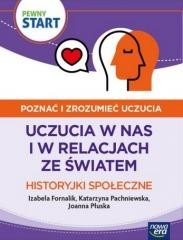 okładka Pewny start. Poznać i zrozumieć.. Historyjki społ. książka | Izabela Fornalik, Pachniewska Kaarzyna, Płuska Ka