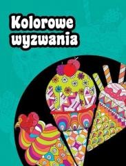 okładka Kolorowe wyzwania książka | Praca Zbiorowa