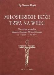 okładka Miłosierdzie Boże trwa na wieki książka | Tadeusz Płoski
