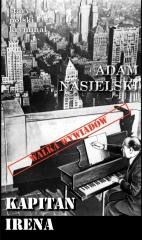 okładka Kapitan Irena książka | Adam Nasielski