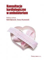 okładka Konsultacje kardiologiczne w ambulatorium książka | Tomasz Hryniewiecki, red. RafałDąbrowski