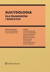 okładka Suicydologia dla prawników i śledczych książka | Praca Zbiorowa