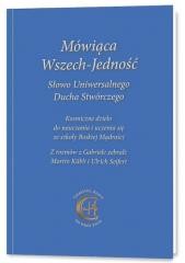 okładka Mówiąca Wszech-Jedność Słowo Uniwersalnego Ducha.. książka | Praca Zbiorowa