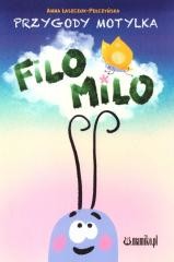 okładka Przygody motylka Filo-Milo książka | Anna Łaszczok-Pełczyńska