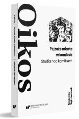 okładka Pejzaże miasta w komiksie książka | Matylda Sęk-Iwanek