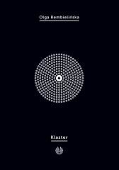 okładka Klaster książka | Olga Rembielińska