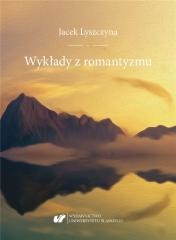okładka Wykłady z romantyzmu książka | Jacek Lyszczyna