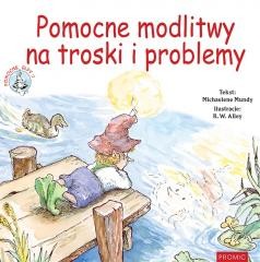 okładka Pomocne modlitwy na troski i problemy książka | Mundy Michaelene