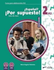 okładka Espanol por supusto nuevo 2 A2 podręcznik książka | Angeles PalominoMaria