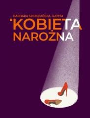 okładka Kobieta narożna książka | Barbara Szczepańska