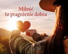 okładka Perełka 328 - Miłość to pragnienie dobra książka | Praca Zbiorowa