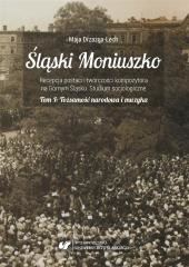 okładka Śląski Moniuszko. Recepcja postaci i twórczości... książka | Maja Drzazga-Lech