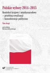 okładka Polskie wybory 2014-2015. Kontekst krajowy.. T.2 książka | red. MariuszKolczyński