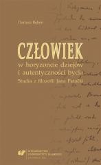 okładka Człowiek w horyzoncie dziejów i autentyczności... książka | Dariusz Bęben