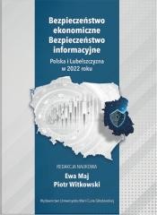 okładka Bezpieczeństwo ekonomiczne. Bezpieczeństwo inform. książka | Piotr Witkowski, red. EwaMaj