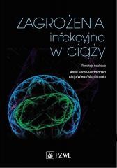 okładka Zagrożenia infekcyjne w ciąży książka | Anna Boroń-Kaczmarska