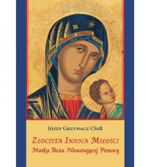 okładka Złocista Ikona Miłości książka | Józef Grzywacz