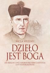 okładka Dzieło jest Boga książka | Nicla Spezzati