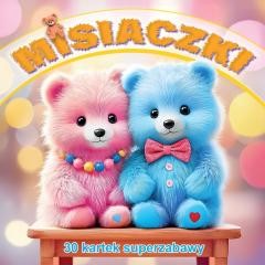 okładka Misiaczki 30 kartek superzabawy książka | Praca Zbiorowa