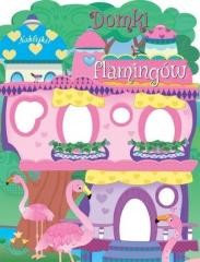 okładka Domki flamingów książka | Praca Zbiorowa