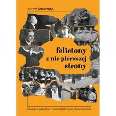 okładka Felietony z nie pierwszej strony książka | Justyna Żarczyńska