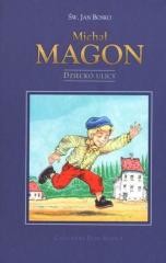 okładka Chłopaki Don Bosko -  Michał Magon. Dziecko ulicy książka | św. JanBosko