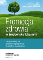okładka Promocja zdrowia w środowisku lokalnym książka | Katarzyna Kowalczewska-Grabowska