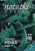 okładka Notatki z Lekcji Fizyki część 1 ruch i siła..OMEGA książka | Janusz Kopecki