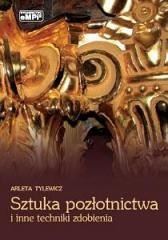 okładka Sztuka pozłotnictwa ... eMPi2 książka | Arleta Tylewicz