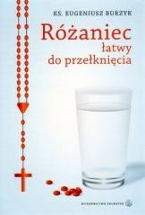 okładka Różaniec łatwy do przełknięcia książka | KS. EUGENIUSZBURZYK