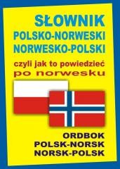 okładka Słownik polsko-norweski norwesko-polski czyli jak książka | Jacek Gordon, Oliwia Szymańska