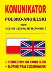 okładka Komunikator polsko-angielski, czyli ucz się... książka | Praca Zbiorowa