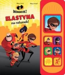 okładka Play-a-Song. Disney Iniemamocni 2 Elastyna... książka | Praca Zbiorowa