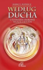okładka Według Ducha.O potrzebie osobowej relacji z Bogiem książka | MArko IRupnikSJ