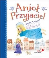 okładka Anioł Przyjaciel książka | Beata Kołodziej