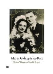 okładka Kwaśne Winogrona i Słodkie Cytryny książka | Maria Gulczyńska-Baci