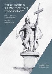 okładka Polski korpus służby cywilnej i jego zmiany książka | Wojciech Drobny, Zbigniew Cieślak